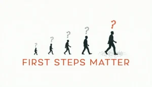 Progressive footprints transitioning from human to digital forms with text 'First Steps Matter'